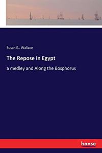 The Repose in Egypt