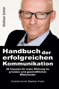 Handbuch der erfolgreichen Kommunikation