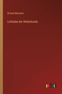 Leitfaden der Wetterkunde