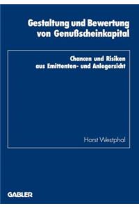 Gestaltung Und Bewertung Von Genußscheinkapital
