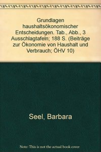 Grundlagen Haushaltsokonomischer Entscheidungen