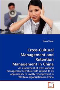 Cross-Cultural Management and Retention Management in China