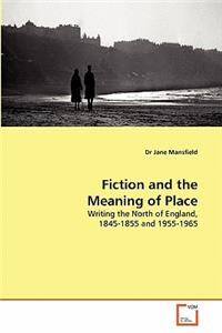 Fiction and the Meaning of Place