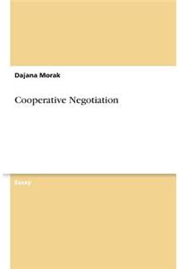 Cooperative Negotiation