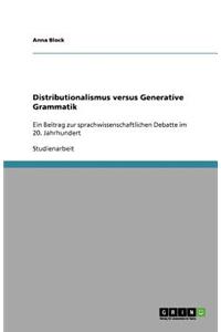 Distributionalismus versus Generative Grammatik