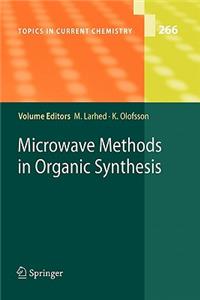 Microwave Methods in Organic Synthesis