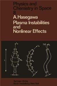 Plasma Instabilities and Nonlinear Effects