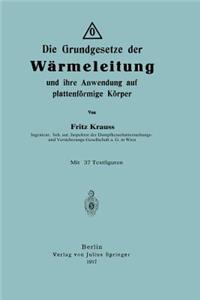 Grundgesetze Der Wärmeleitung Und Ihre Anwendung Auf Plattenförmige Körper