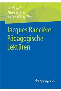 Jacques Rancière: Pädagogische Lektüren