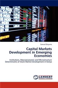 Capital Markets Development in Emerging Economies