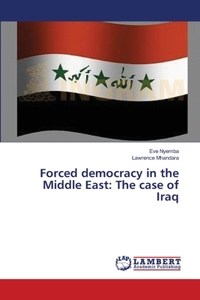 Forced democracy in the Middle East