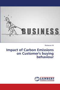 Impact of Carbon Emissions on Customer's buying behaviour