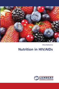 Nutrition in HIV/AIDs