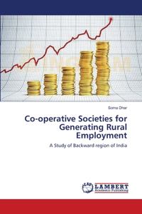 Co-operative Societies for Generating Rural Employment