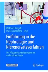 Einführung in Die Nephrologie Und Nierenersatzverfahren