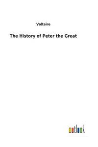 The History of Peter the Great