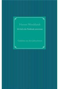 Ich hab's der Parkbank anvertraut