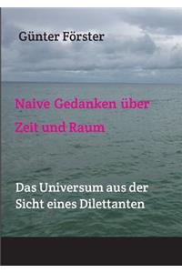 Gedanken über Zeit und Raum