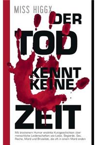 Der Tod kennt keine Zeit
