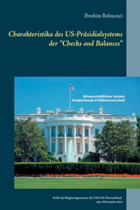 Charakteristika des US-Präsidialsystems der 