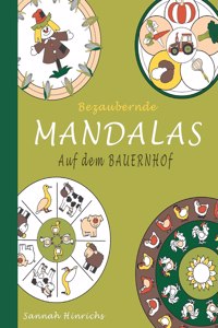 Bezaubernde Mandalas - Auf dem Bauernhof