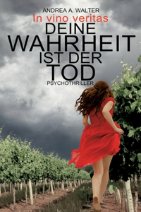Deine Wahrheit ist der Tod