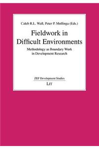 Fieldwork in Difficult Environments, 7