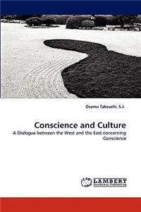 Conscience and Culture