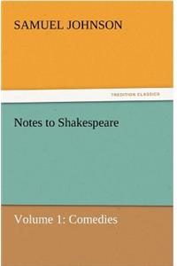 Notes to Shakespeare