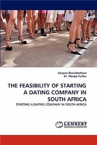 Feasibility of Starting a Dating Company in South Africa