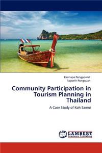 Community Participation in Tourism Planning in Thailand