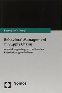 Behavioral Management in Supply Chains