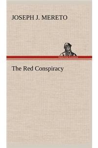 The Red Conspiracy