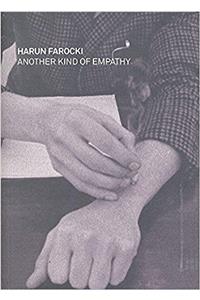 Harun Farocki: Another Kind of Empathy