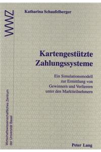 Kartengestuetzte Zahlungssysteme