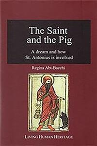 Saint and the Pig