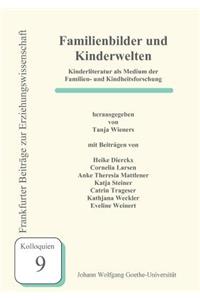Familienbilder und Kinderwelten