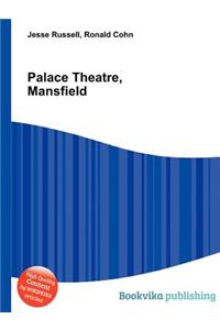 Palace Theatre, Mansfield