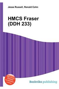 Hmcs Fraser (Ddh 233)