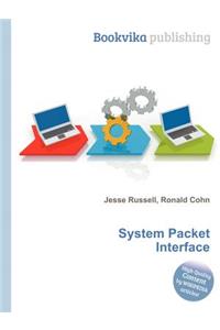 System Packet Interface