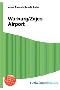Warburg/Zajes Airport