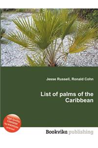 List of Palms of the Caribbean