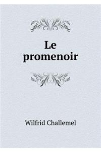 Le Promenoir