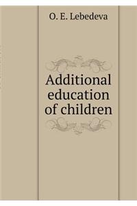 Additional education of children