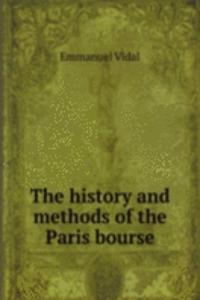 history and methods of the Paris bourse
