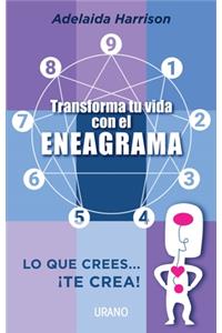 Transforma Tu Vida Con El Eneagrama