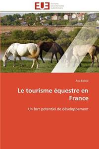 Le Tourisme Équestre En France