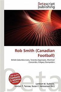 Rob Smith (Canadian Football)