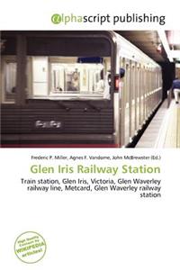 Glen Iris Railway Station