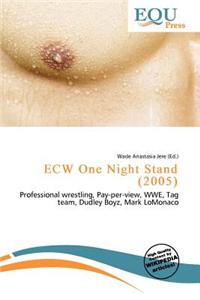 Ecw One Night Stand (2005)